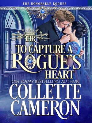 cover image of To Capture a Rogue's Heart